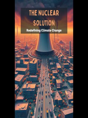 cover image of The Nuclear Solution